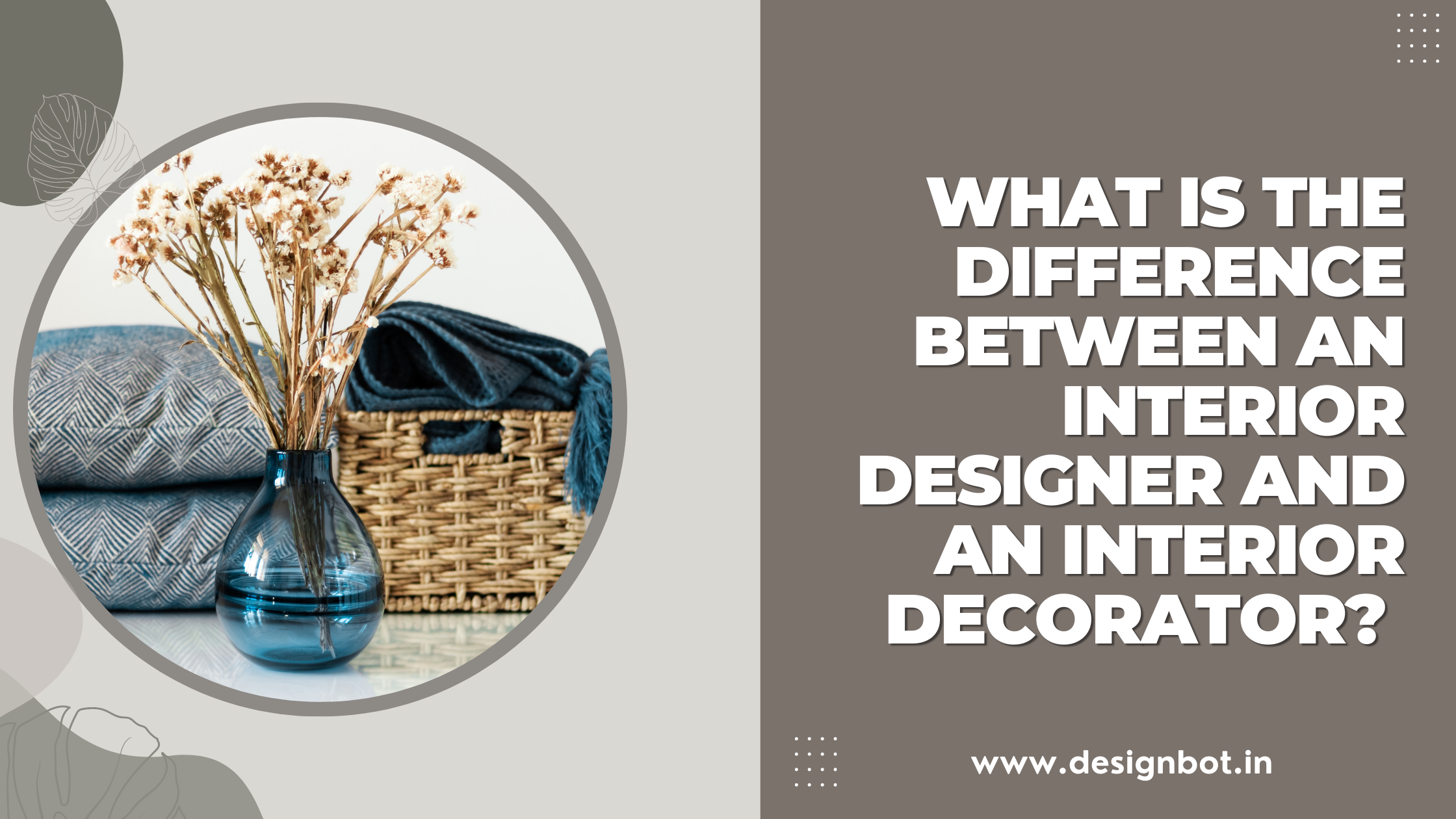 What is the difference between an interior designer and an interior decorator?